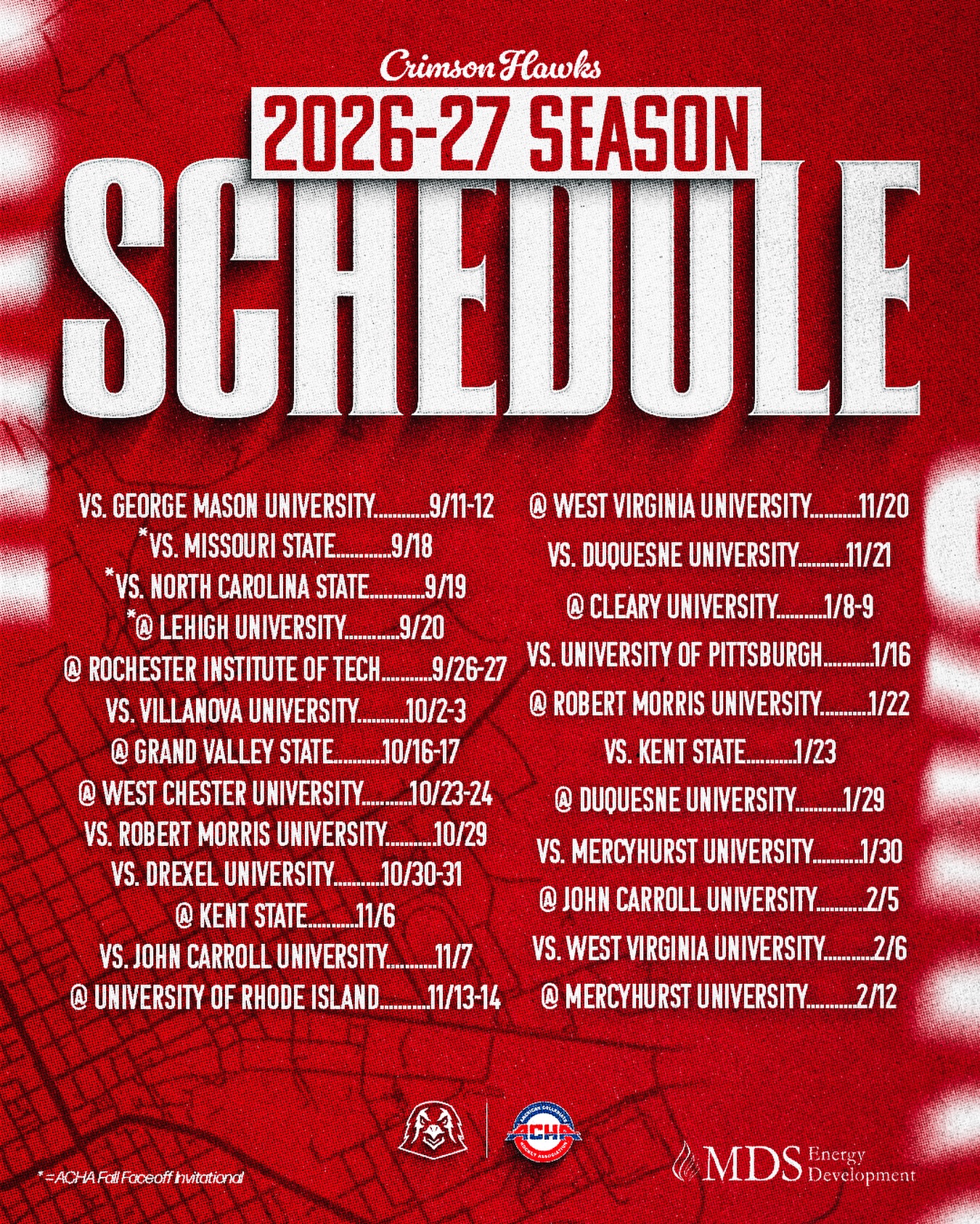 𝐂𝐫𝐢𝐦𝐬𝐨𝐧 𝐇𝐚𝐰𝐤𝐬 𝟐𝟔-𝟐𝟕 𝐒𝐜𝐡𝐞𝐝𝐮𝐥𝐞

We can’t wait to see you all again this season! Join us for our home games at S&T Bank Arena, and watch every away game LIVE on YouTube!

*Schedule release sponsored by MDS Energy
Development

#TalonsUp
